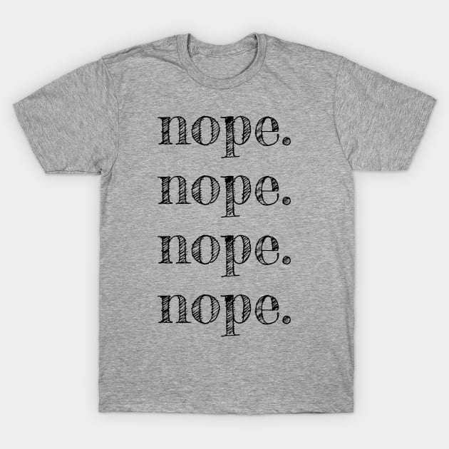 NOPE funny tshirt design mens womens kids Kids T-Shirt T-Shirt by ABcreative